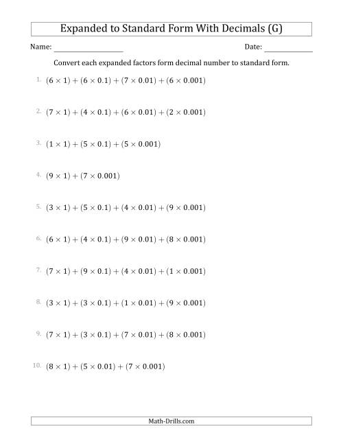 The Converting Expanded Factors Form Decimals Using Decimals to Standard Form (1-Digit Before the Decimal; 3-Digits After the Decimal) (G) Math Worksheet