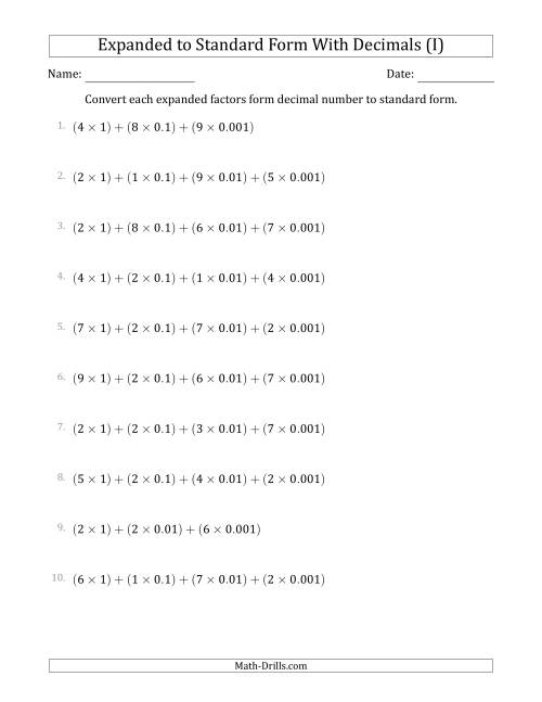 The Converting Expanded Factors Form Decimals Using Decimals to Standard Form (1-Digit Before the Decimal; 3-Digits After the Decimal) (I) Math Worksheet