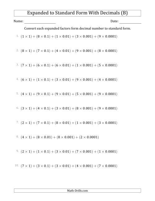 The Converting Expanded Factors Form Decimals Using Decimals to Standard Form (1-Digit Before the Decimal; 4-Digits After the Decimal) (B) Math Worksheet