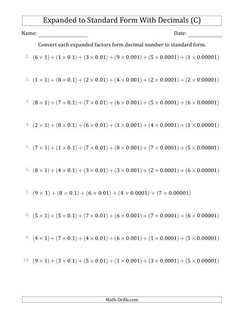 The Converting Expanded Factors Form Decimals Using Decimals to Standard Form (1-Digit Before the Decimal; 5-Digits After the Decimal) (C) Math Worksheet