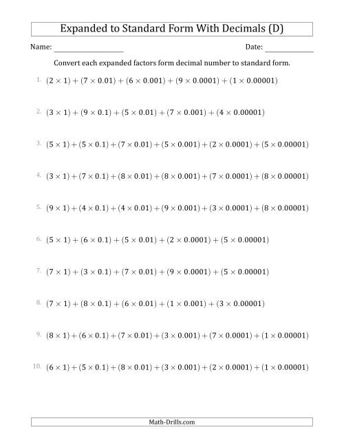The Converting Expanded Factors Form Decimals Using Decimals to Standard Form (1-Digit Before the Decimal; 5-Digits After the Decimal) (D) Math Worksheet