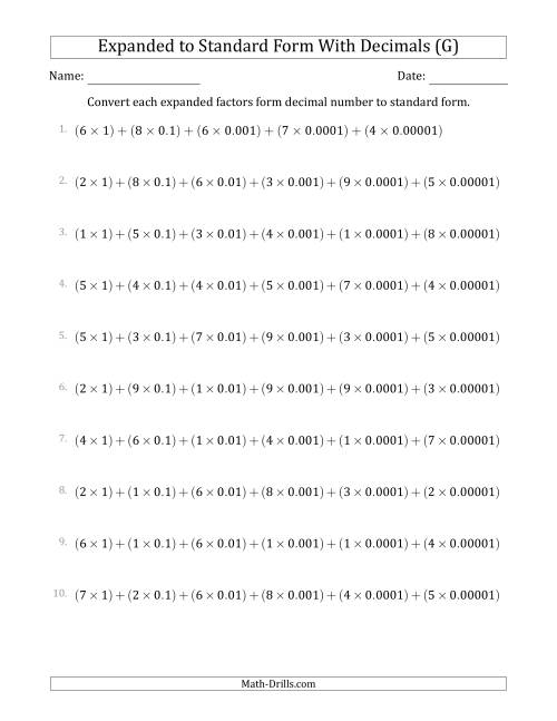 The Converting Expanded Factors Form Decimals Using Decimals to Standard Form (1-Digit Before the Decimal; 5-Digits After the Decimal) (G) Math Worksheet