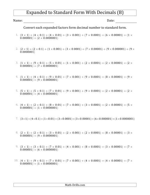 The Converting Expanded Factors Form Decimals Using Decimals to Standard Form (1-Digit Before the Decimal; 7-Digits After the Decimal) (B) Math Worksheet