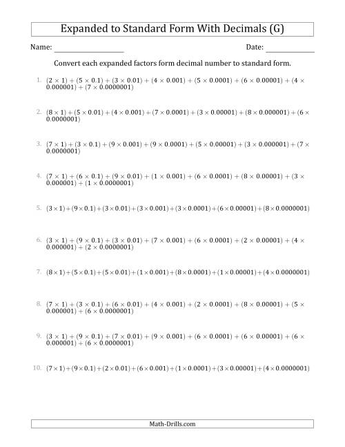 The Converting Expanded Factors Form Decimals Using Decimals to Standard Form (1-Digit Before the Decimal; 7-Digits After the Decimal) (G) Math Worksheet