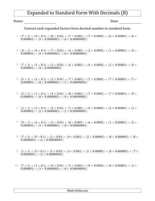 The Converting Expanded Factors Form Decimals Using Decimals to Standard Form (1-Digit Before the Decimal; 8-Digits After the Decimal) (B) Math Worksheet