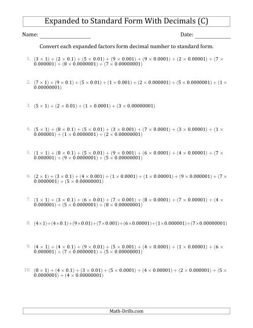 The Converting Expanded Factors Form Decimals Using Decimals to Standard Form (1-Digit Before the Decimal; 8-Digits After the Decimal) (C) Math Worksheet