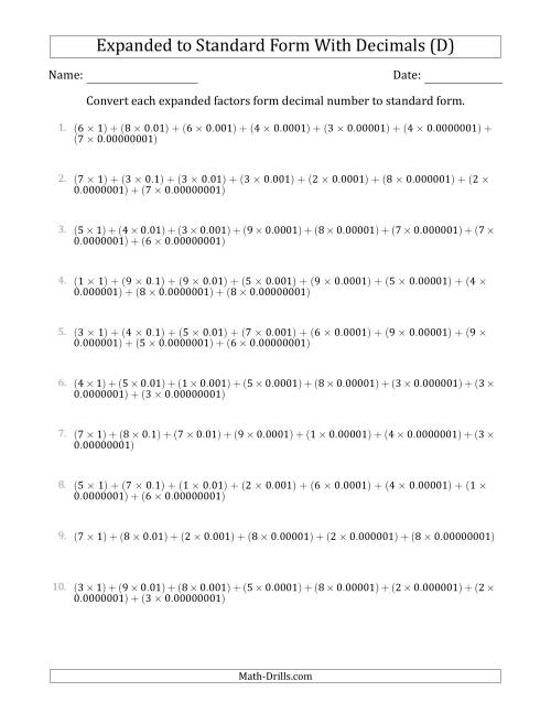 The Converting Expanded Factors Form Decimals Using Decimals to Standard Form (1-Digit Before the Decimal; 8-Digits After the Decimal) (D) Math Worksheet