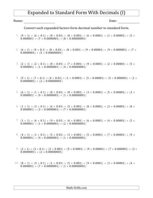 The Converting Expanded Factors Form Decimals Using Decimals to Standard Form (1-Digit Before the Decimal; 8-Digits After the Decimal) (I) Math Worksheet