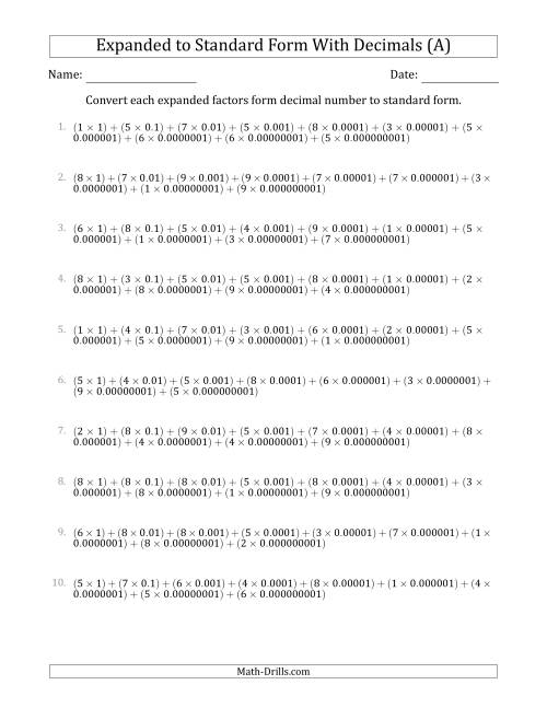 The Converting Expanded Factors Form Decimals Using Decimals to Standard Form (1-Digit Before the Decimal; 9-Digits After the Decimal) (A) Math Worksheet