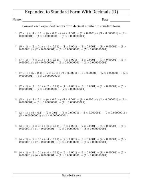 The Converting Expanded Factors Form Decimals Using Decimals to Standard Form (1-Digit Before the Decimal; 9-Digits After the Decimal) (D) Math Worksheet