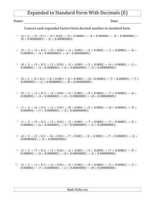 The Converting Expanded Factors Form Decimals Using Decimals to Standard Form (1-Digit Before the Decimal; 9-Digits After the Decimal) (E) Math Worksheet
