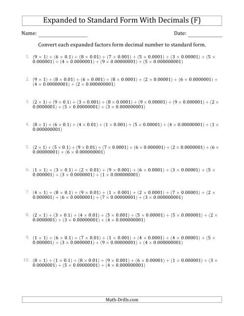 The Converting Expanded Factors Form Decimals Using Decimals to Standard Form (1-Digit Before the Decimal; 9-Digits After the Decimal) (F) Math Worksheet