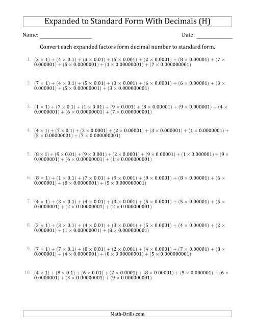 The Converting Expanded Factors Form Decimals Using Decimals to Standard Form (1-Digit Before the Decimal; 9-Digits After the Decimal) (H) Math Worksheet