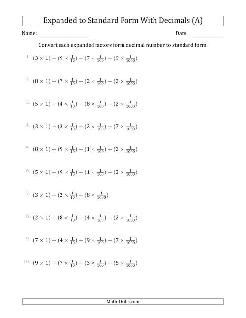 The Converting Expanded Factors Form Decimals Using Fractions to Standard Form (1-Digit Before the Decimal; 3-Digits After the Decimal) (A) Math Worksheet