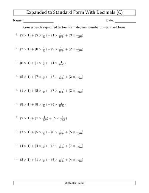 The Converting Expanded Factors Form Decimals Using Fractions to Standard Form (1-Digit Before the Decimal; 3-Digits After the Decimal) (C) Math Worksheet