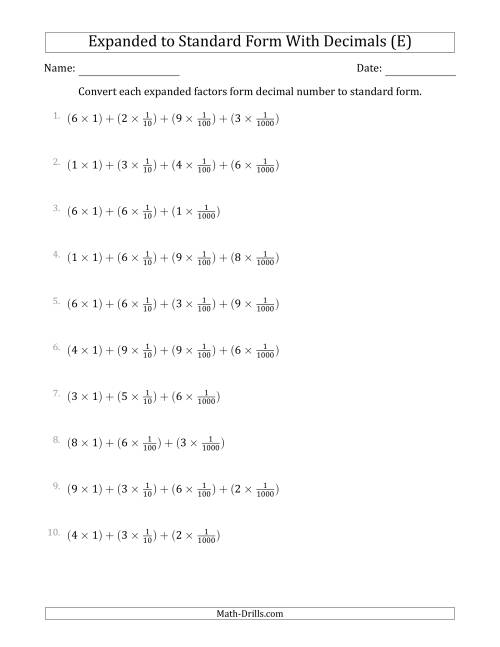 The Converting Expanded Factors Form Decimals Using Fractions to Standard Form (1-Digit Before the Decimal; 3-Digits After the Decimal) (E) Math Worksheet