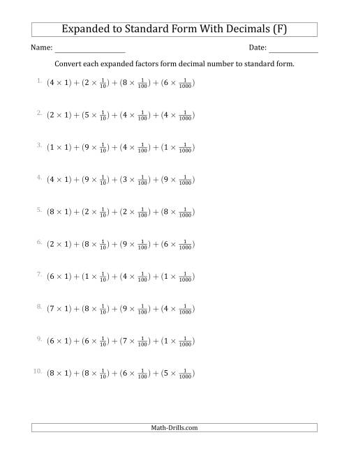 The Converting Expanded Factors Form Decimals Using Fractions to Standard Form (1-Digit Before the Decimal; 3-Digits After the Decimal) (F) Math Worksheet