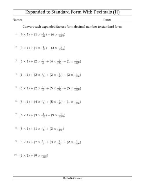 The Converting Expanded Factors Form Decimals Using Fractions to Standard Form (1-Digit Before the Decimal; 3-Digits After the Decimal) (H) Math Worksheet