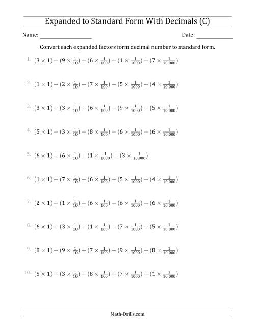The Converting Expanded Factors Form Decimals Using Fractions to Standard Form (1-Digit Before the Decimal; 4-Digits After the Decimal) (C) Math Worksheet