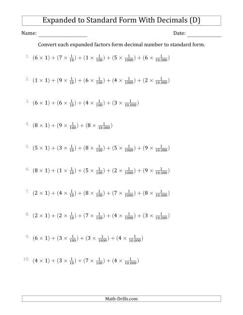 The Converting Expanded Factors Form Decimals Using Fractions to Standard Form (1-Digit Before the Decimal; 4-Digits After the Decimal) (D) Math Worksheet