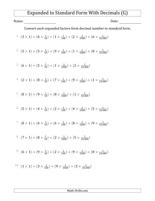 The Converting Expanded Factors Form Decimals Using Fractions to Standard Form (1-Digit Before the Decimal; 4-Digits After the Decimal) (G) Math Worksheet