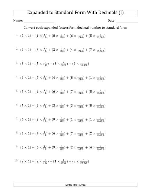 The Converting Expanded Factors Form Decimals Using Fractions to Standard Form (1-Digit Before the Decimal; 4-Digits After the Decimal) (I) Math Worksheet