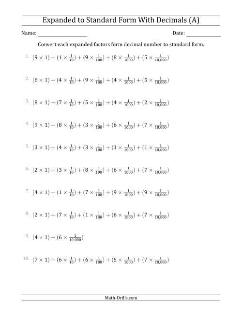 The Converting Expanded Factors Form Decimals Using Fractions to Standard Form (1-Digit Before the Decimal; 4-Digits After the Decimal) (All) Math Worksheet