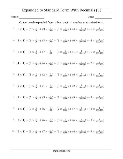 The Converting Expanded Factors Form Decimals Using Fractions to Standard Form (1-Digit Before the Decimal; 5-Digits After the Decimal) (C) Math Worksheet