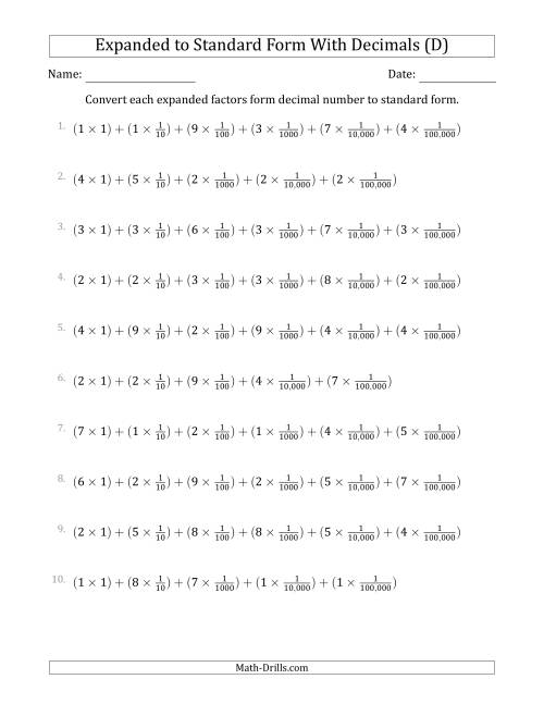 The Converting Expanded Factors Form Decimals Using Fractions to Standard Form (1-Digit Before the Decimal; 5-Digits After the Decimal) (D) Math Worksheet