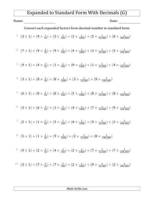 The Converting Expanded Factors Form Decimals Using Fractions to Standard Form (1-Digit Before the Decimal; 5-Digits After the Decimal) (G) Math Worksheet
