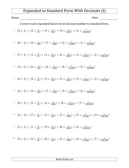 The Converting Expanded Factors Form Decimals Using Fractions to Standard Form (1-Digit Before the Decimal; 5-Digits After the Decimal) (I) Math Worksheet