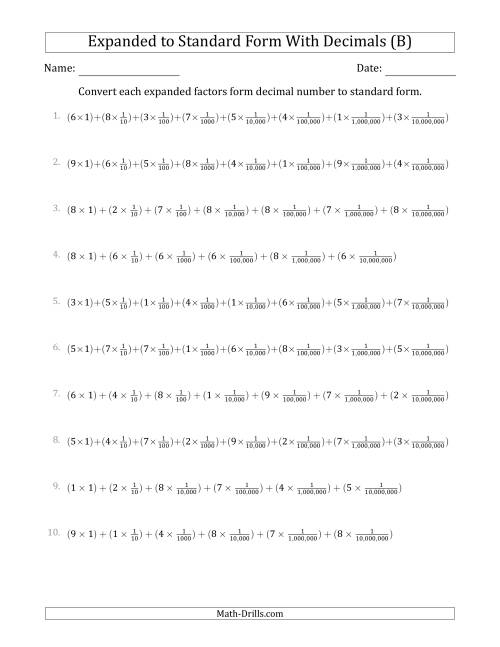 The Converting Expanded Factors Form Decimals Using Fractions to Standard Form (1-Digit Before the Decimal; 7-Digits After the Decimal) (B) Math Worksheet