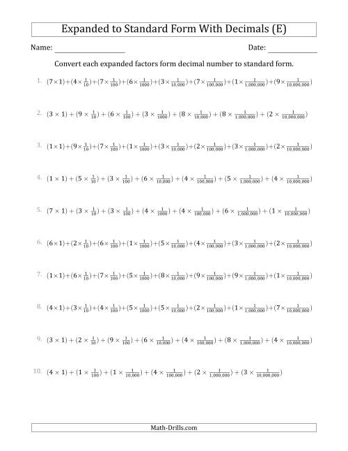 The Converting Expanded Factors Form Decimals Using Fractions to Standard Form (1-Digit Before the Decimal; 7-Digits After the Decimal) (E) Math Worksheet