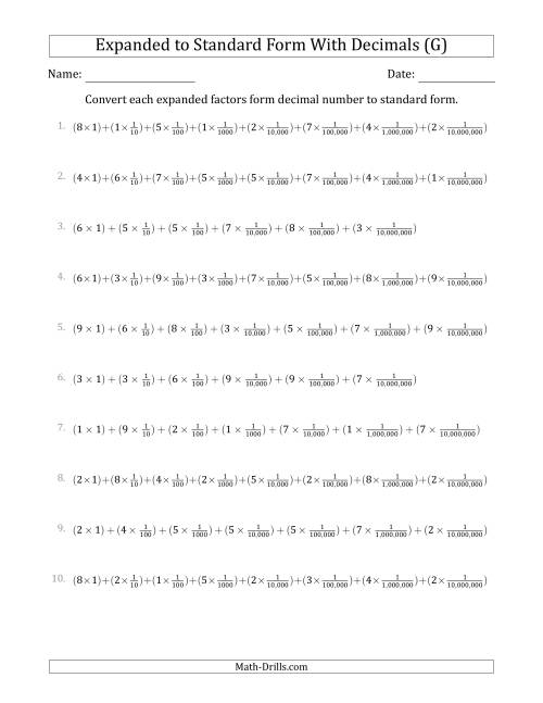 The Converting Expanded Factors Form Decimals Using Fractions to Standard Form (1-Digit Before the Decimal; 7-Digits After the Decimal) (G) Math Worksheet