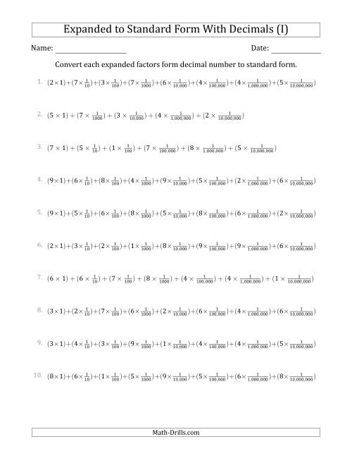 The Converting Expanded Factors Form Decimals Using Fractions to Standard Form (1-Digit Before the Decimal; 7-Digits After the Decimal) (I) Math Worksheet