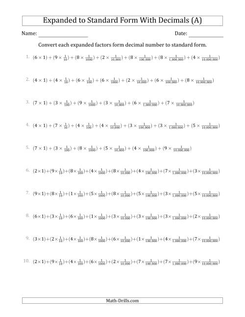 The Converting Expanded Factors Form Decimals Using Fractions to Standard Form (1-Digit Before the Decimal; 7-Digits After the Decimal) (All) Math Worksheet
