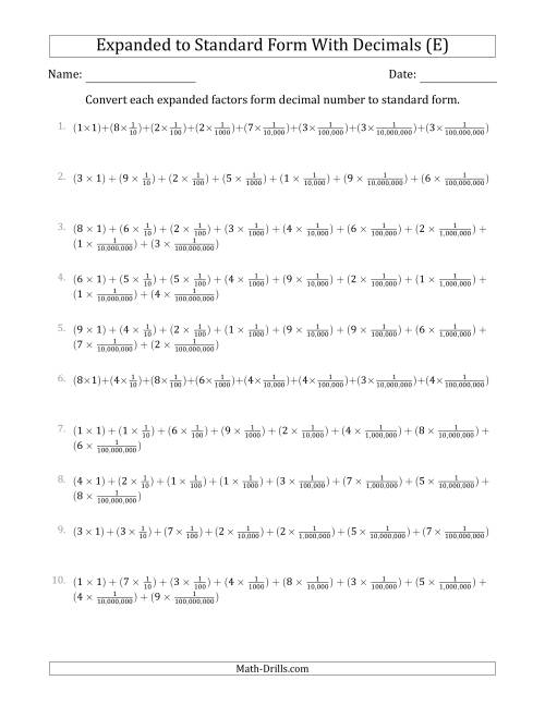 The Converting Expanded Factors Form Decimals Using Fractions to Standard Form (1-Digit Before the Decimal; 8-Digits After the Decimal) (E) Math Worksheet