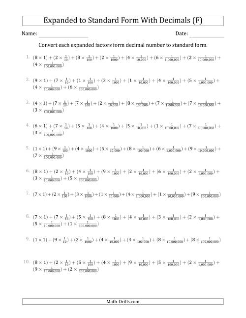 The Converting Expanded Factors Form Decimals Using Fractions to Standard Form (1-Digit Before the Decimal; 8-Digits After the Decimal) (F) Math Worksheet