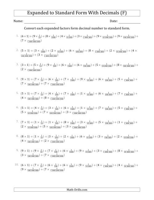 The Converting Expanded Factors Form Decimals Using Fractions to Standard Form (1-Digit Before the Decimal; 9-Digits After the Decimal) (F) Math Worksheet