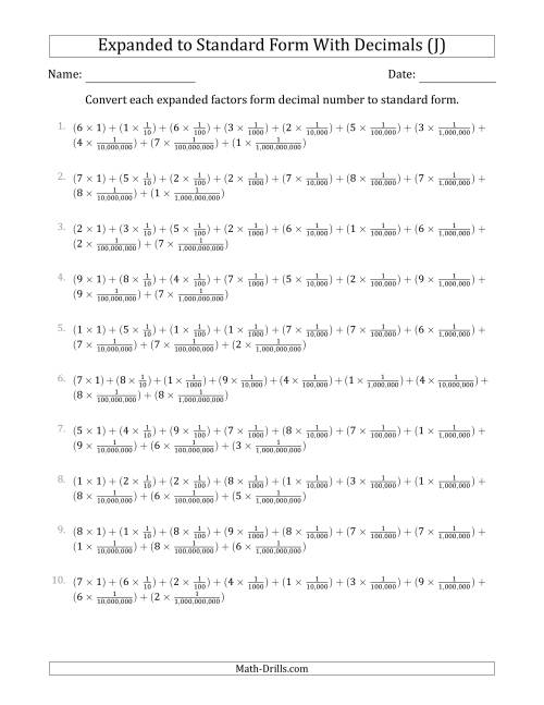 The Converting Expanded Factors Form Decimals Using Fractions to Standard Form (1-Digit Before the Decimal; 9-Digits After the Decimal) (J) Math Worksheet