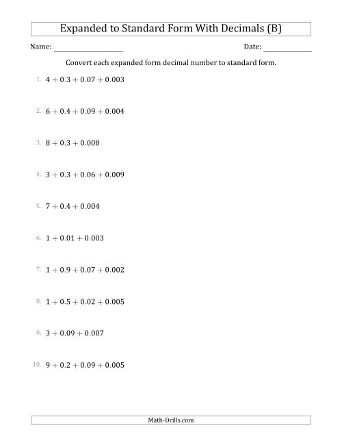 The Converting Expanded Form Decimals Using Decimals to Standard Form (1-Digit Before the Decimal; 3-Digits After the Decimal) (B) Math Worksheet