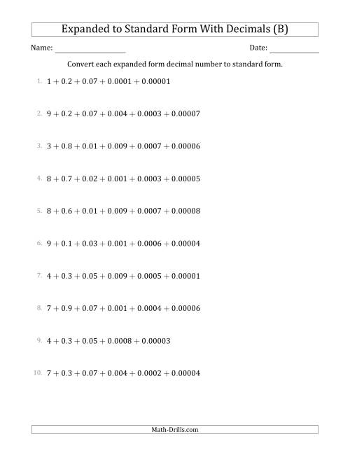 The Converting Expanded Form Decimals Using Decimals to Standard Form (1-Digit Before the Decimal; 5-Digits After the Decimal) (B) Math Worksheet