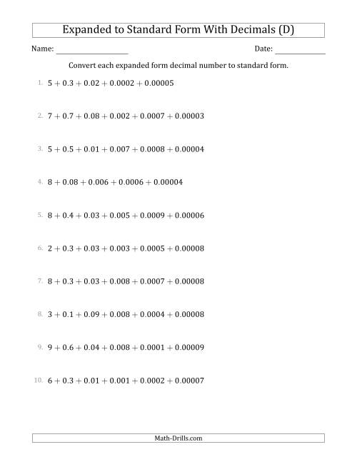 The Converting Expanded Form Decimals Using Decimals to Standard Form (1-Digit Before the Decimal; 5-Digits After the Decimal) (D) Math Worksheet
