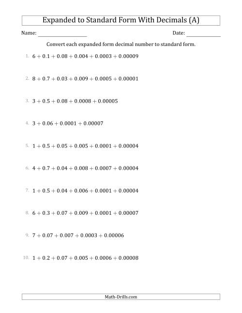 The Converting Expanded Form Decimals Using Decimals to Standard Form (1-Digit Before the Decimal; 5-Digits After the Decimal) (All) Math Worksheet