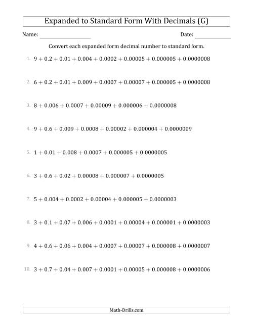 The Converting Expanded Form Decimals Using Decimals to Standard Form (1-Digit Before the Decimal; 7-Digits After the Decimal) (G) Math Worksheet