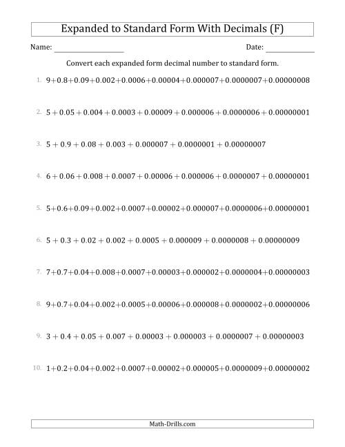 The Converting Expanded Form Decimals Using Decimals to Standard Form (1-Digit Before the Decimal; 8-Digits After the Decimal) (F) Math Worksheet