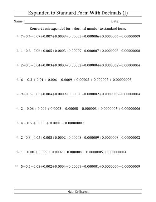The Converting Expanded Form Decimals Using Decimals to Standard Form (1-Digit Before the Decimal; 8-Digits After the Decimal) (I) Math Worksheet