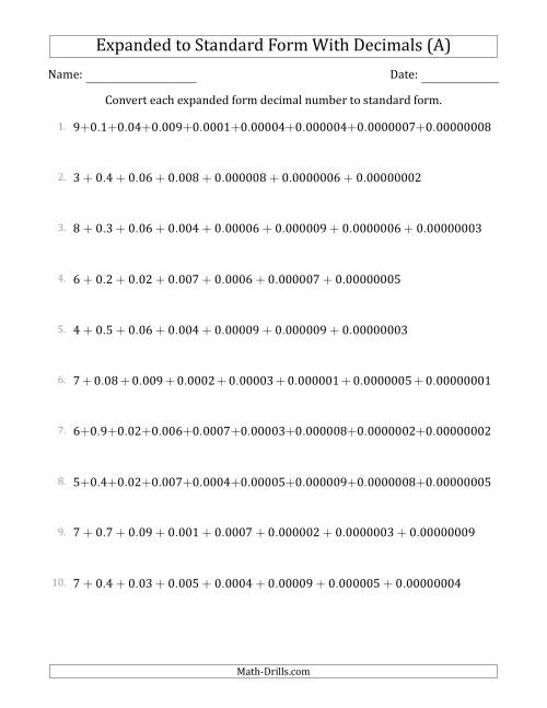 The Converting Expanded Form Decimals Using Decimals to Standard Form (1-Digit Before the Decimal; 8-Digits After the Decimal) (All) Math Worksheet