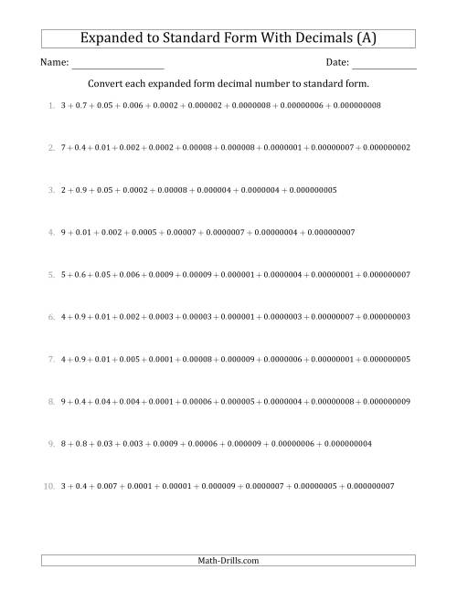 The Converting Expanded Form Decimals Using Decimals to Standard Form (1-Digit Before the Decimal; 9-Digits After the Decimal) (A) Math Worksheet
