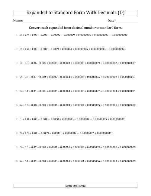 The Converting Expanded Form Decimals Using Decimals to Standard Form (1-Digit Before the Decimal; 9-Digits After the Decimal) (D) Math Worksheet